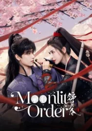 Moonlit Order (2025) เล่ห์รักลวงราชวงศ์ EP.1-38 (ยังไม่จบ)
