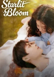 Starlit Bloom (2025) บังเอิญสะดุดใจได้เจอรัก EP.1-24 (จบ)