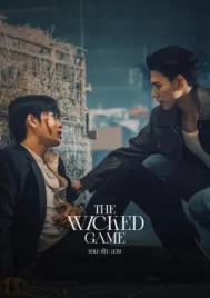 The Wicked Game (2025) เกม รัก ลวง EP.1-10 (จบ)