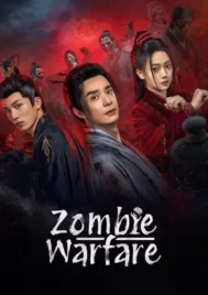 Zombie Warfare (2025) EP.1-20 (จบ)