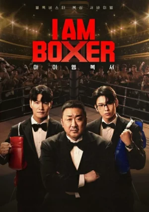 I Am Boxer (2025) EP.1-10 (ยังไม่จบ) I Am Boxer (2025) EP.1-10 (ยังไม่จบ)
