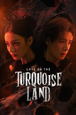 Love on the Turquoise Land (2025) ครามพิฆาต EP.1-32 (ยังไม่จบ)