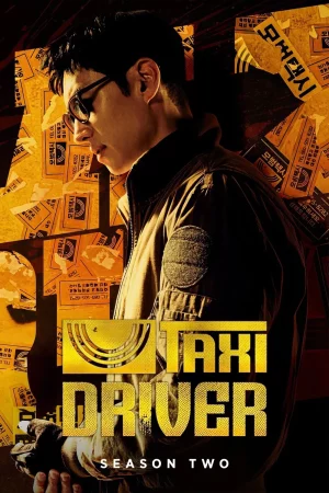 Taxi Driver Season 2 (2023) แท็กซี่จ้างแค้น ซีซั่น 2 EP.1-16 (จบ)