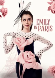 Emily in Paris Season 4 (2024) เอมิลี่ในปารีส ซีซั่น 4 EP.1-10 (จบ)