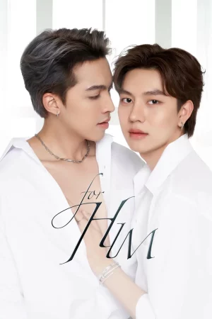 For Him (2023) ยอมเป็นของฮิม EP.1-12 (จบ) For Him (2023) ยอมเป็นของฮิม EP.1-12 (จบ)