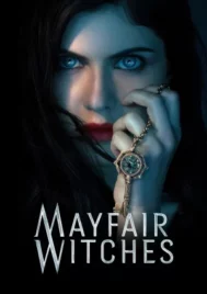 Mayfair Witches Season 1 (2023) แม่มดเมย์แฟร์ ซีซั่น 1 EP.1-8 (จบ)