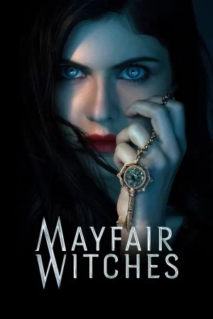 Mayfair Witches Season 1 (2023) แม่มดเมย์แฟร์ ซีซั่น 1 EP.1-8 (จบ)