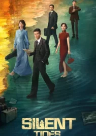 Silent Tides (2025) คลื่นลมลวง EP.1-31 (ยังไม่จบ)