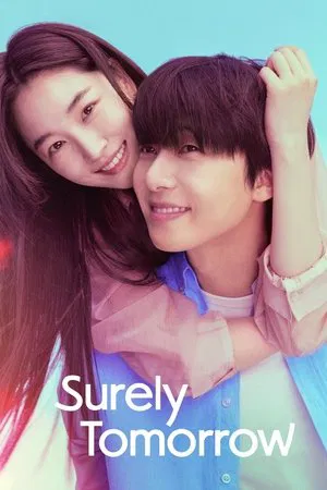 Surely Tomorrow (2025) เพียงพรุ่งนี้ ยังมีหวัง EP.1-12 (ยังไม่จบ)