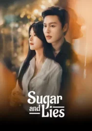 Sugar and Lies (2026) รอยร้าวความหวาน EP.1-24 (จบ)
