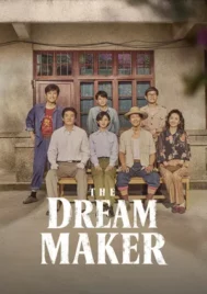 The Dream Maker (2026) ดินแดนสร้างฝัน EP.1-40 (จบ)