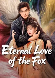 Eternal Love of the Fox (2026) จิ้งจอกเก้าหางพานพบรัก EP.1-24 (จบ)