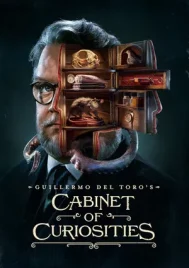 Guillermo del Toro s Cabinet of Curiosities (2022) กีเยร์โม เดล โตโร ตู้ลับสุดหลอน EP.1-8 (จบ)