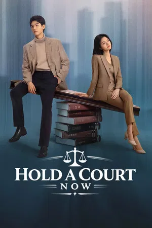 Hold a Court Now (2026) คดีชีวิต คดีหัวใจ EP.1-30 Hold a Court Now (2026) คดีชีวิต คดีหัวใจ