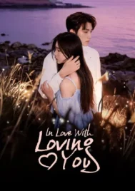 In Love With Loving You (2026) เงามืดกับดวงใจ EP.1-24