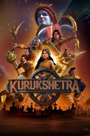 Kurukshetra The Great War of Mahabharata (2025) ทุ่งกุรุเกษตร สงครามแห่งมหาภารตะ EP.1-18 (จบ) Kurukshetra The Great War of Mahabharata (2025) ทุ่งกุรุเกษตร สงครามแห่งมหาภารตะ