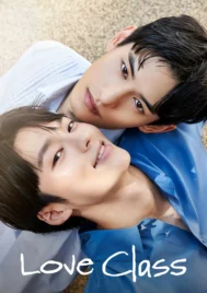 Love Class (2022) EP.1-6 (จบ)