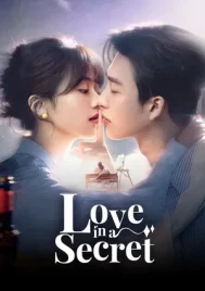 Love in A Secret (2026) เก็บรักไว้ในใจเธอ EP.1-24 (จบ)