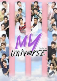 My Universe (2023) รักเราเท่าจักรวาล EP.1-24 (จบ)
