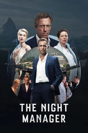 The Night Manager Season 1 (2016) สายลับสองหน้าผ่าองค์กรเถื่อน ซีซั่น 1 EP.1-6 (จบ)