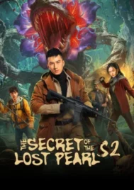 The Secret of the Lost Pearl Season 2 (2026) ตำนานไข่มุกพิศวง ซีซั่น 2 EP.1-24