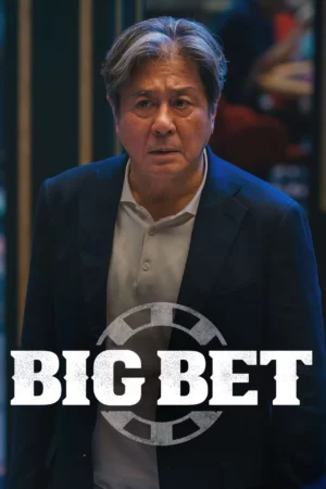 Big Bet Season 1 (2022) EP.1-8