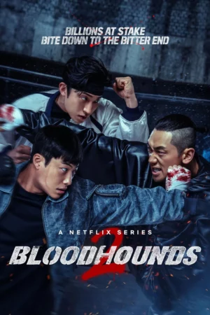 Bloodhounds Season 2 (2026) บลัดฮาวด์ ซีซั่น 2 EP.1-7