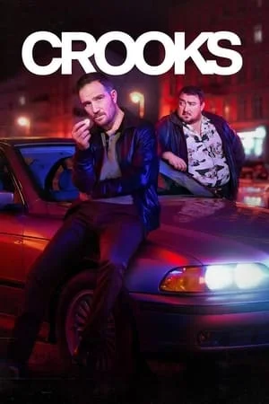 Crooks (2024) ทางโจร EP.1-8 (จบ) Crooks (2024) ทางโจร EP.1-8 (จบ)