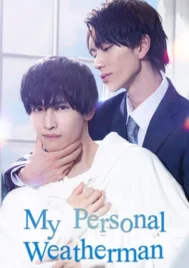My Personal Weatherman (2023) ติดใจรักนักพยากรณ์อากาศ EP.1-8