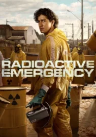 Radioactive Emergency (2026) มหันตภัยกัมมันตภาพรังสี EP.1-5