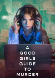 A Good Girl s Guide to Murder Season 2 (2026) คู่มือฆาตกรรมฉบับเด็กดี ซีซั่น 2 EP.1-6