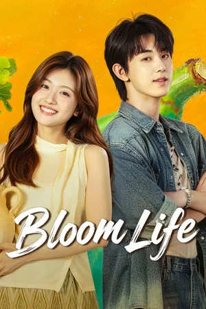 Bloom Life (2026) เพลงรักแห่งคัชการ์ EP.1-8 Bloom Life (2026) เพลงรักแห่งคัชการ์ EP.1-8