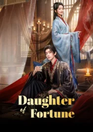 Daughter of Fortune (2026) พลิกชะตาวิวาห์กิ่งทอง EP.1-24