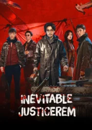 Inevitable Justice (2026) EP.1-24