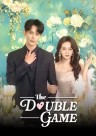 The Double Game (2026) เกมสองหน้า EP.1-20