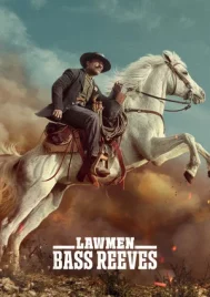 Bass Reeves (2023) ผู้รักษากฎหมาย EP.1-8