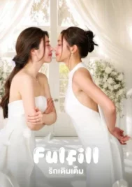 Fulfill (2026) รักเติมเต็ม EP.1-8