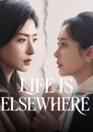 Life is Elsewhere (2026) EP.1-30