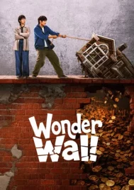 Wonder Wall (2026) พลิกกำแพงซ่อนเงินมรณะ EP.1-20